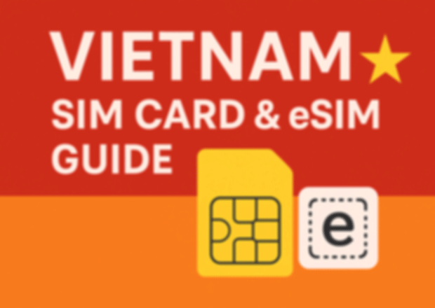 Vietnam SIM Card & E-SIM Guide 2026: Complete Connectivity Solutions
