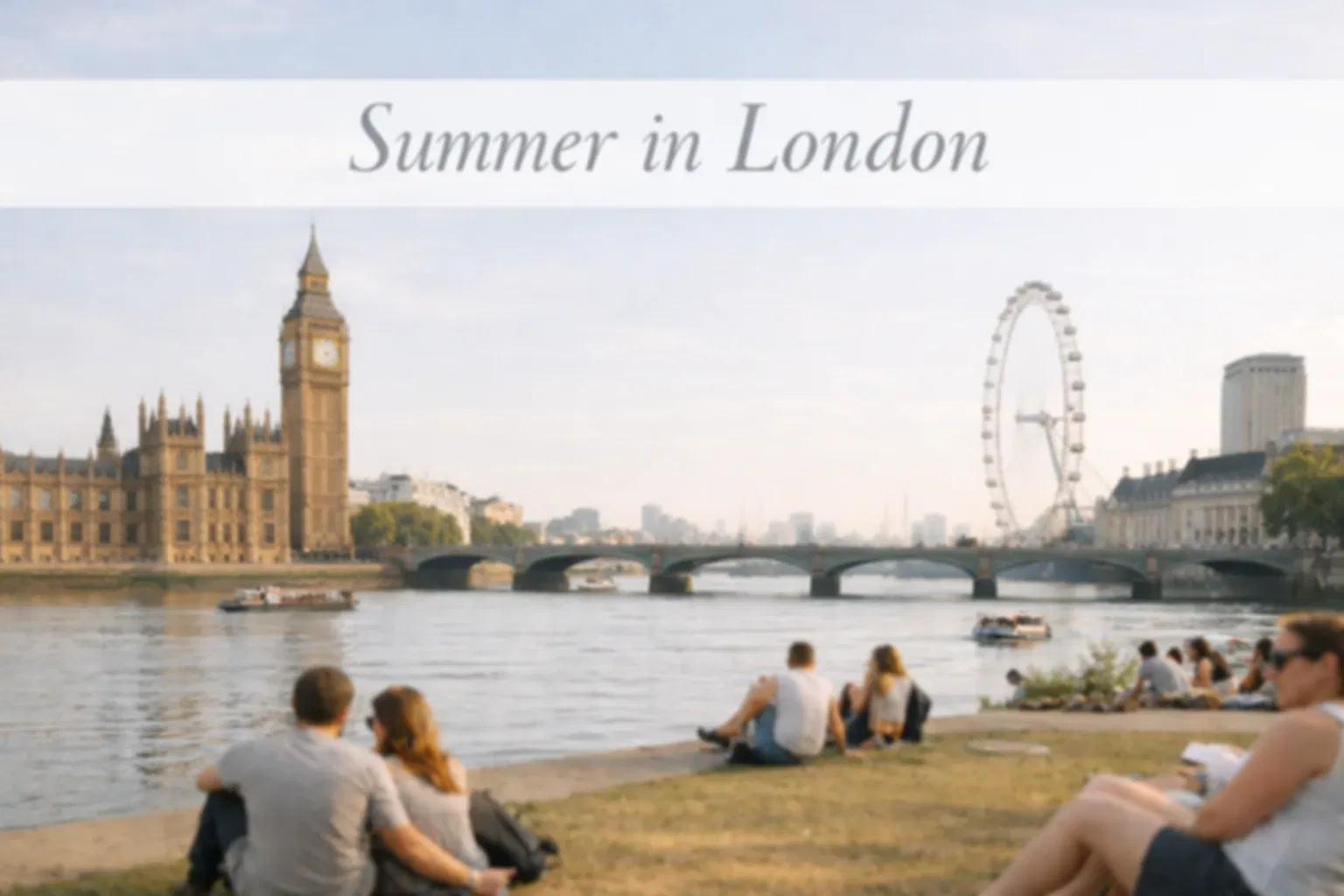 London in Summer 2026: Festivals, Parks & Evenings
