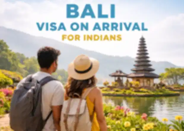 Bali Visa on Arrival for Indians 2026 – Fees & e-VoA Guide