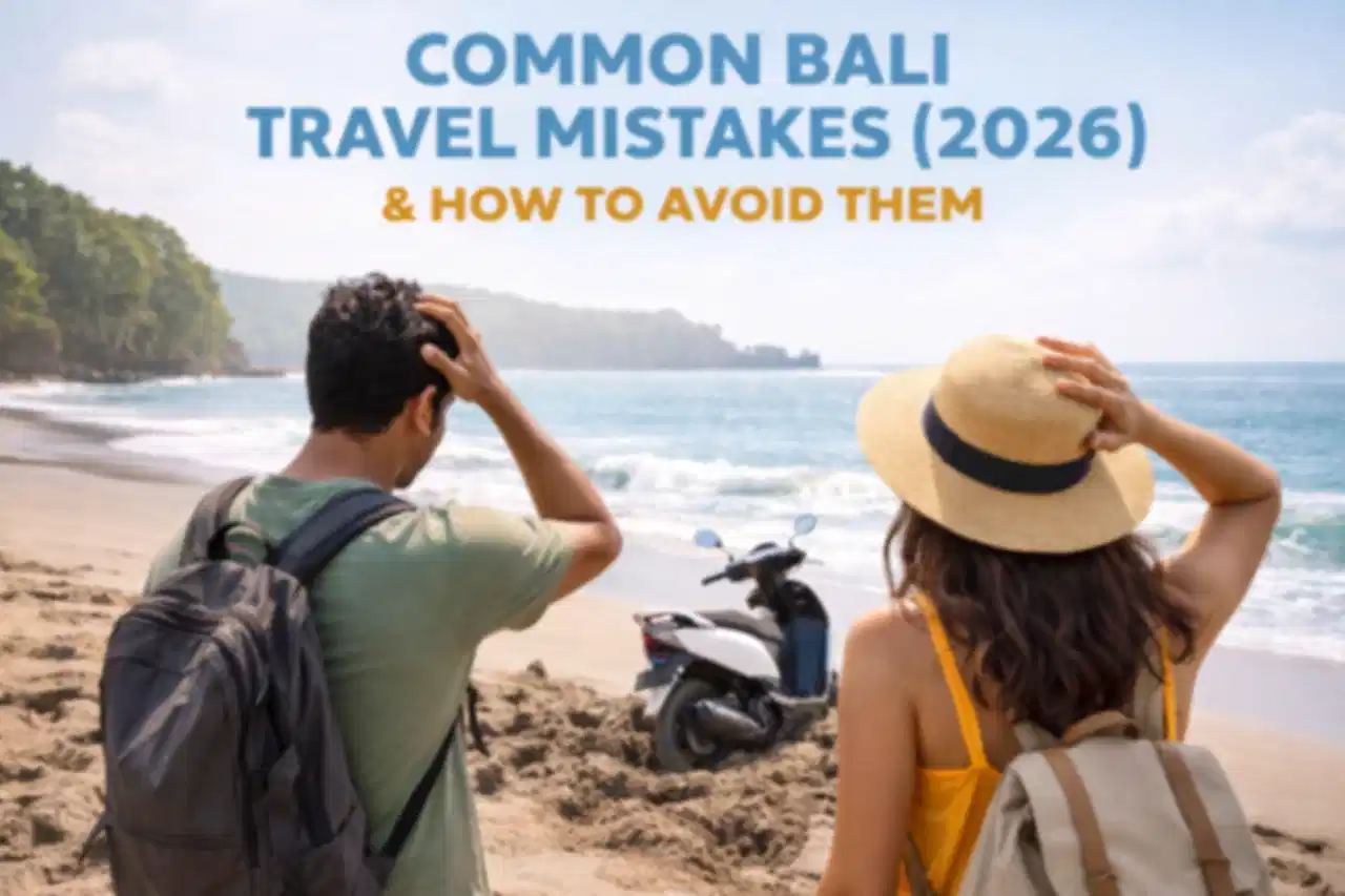18 Things Not to Do in Bali: Common Travel Mistakes to Avoid in 2026