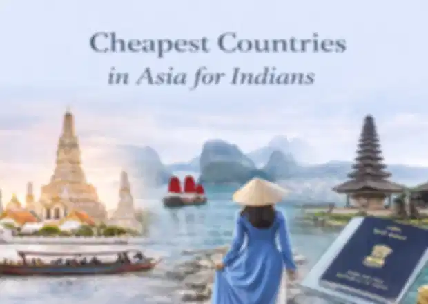Cheapest Asian Countries to Visit from India in 2026