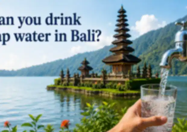 Can You Drink Tap Water in Bali? Everything Travellers Need to Know
